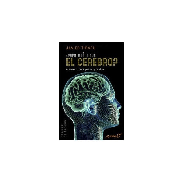 Imagen 0 de ¿Para qué sirve el cerebro?  (Tapa blanda Tapa blanda con solapas)