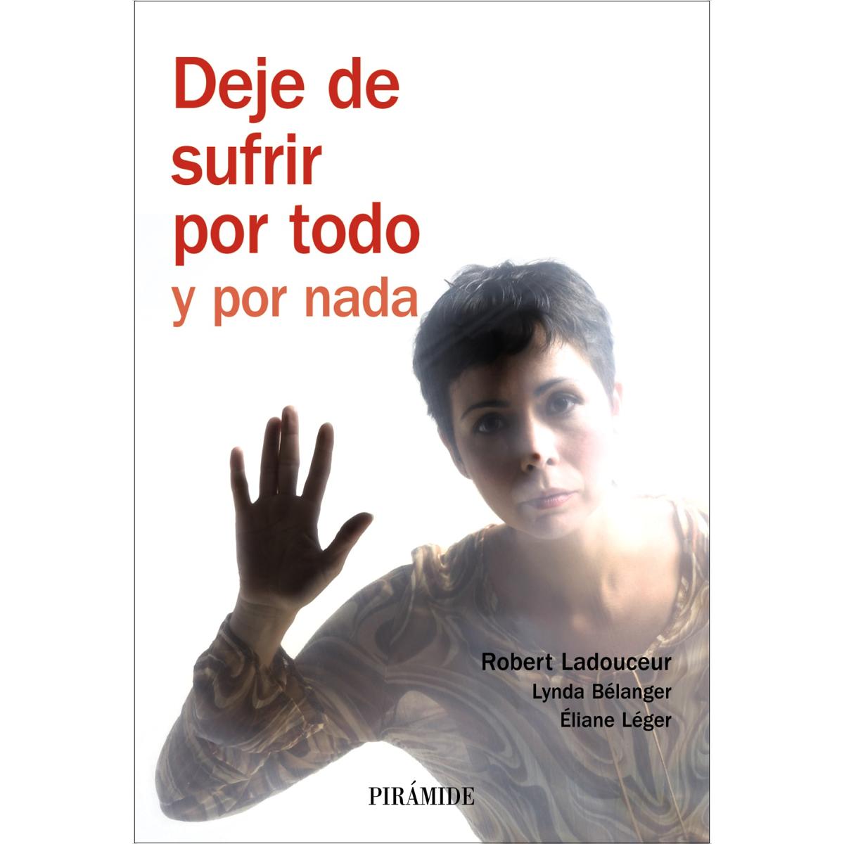 Imagem 0 de Deje de sufrir por todo y por nada(Tapa blanda)