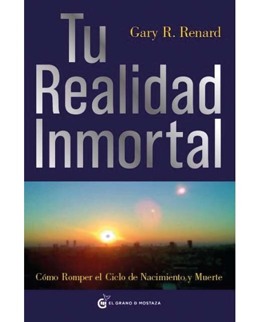 Imagem 0 de Tu realidad inmortal: Cómo romper el ciclo de nacimiento y muerte (Capa mole)
