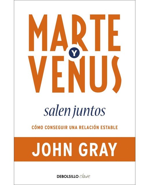 Imagen 1 de Marte y venus salen juntos: Cómo conseguir una relación estable (Bolsillo) (Tapa blanda)