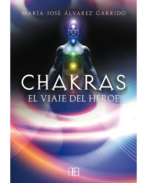 Chakras, el viaje del héroe (Capa mole com abas) 1