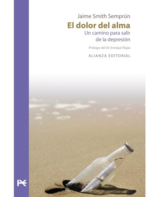 El dolor del alma: Un camino para salir de la depresión