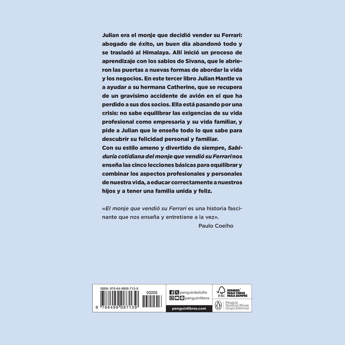 Sabiduría cotidiana del monje que vendió su Ferrari: Una fábula espiritual  (Bolsillo) (Tapa blanda) 2