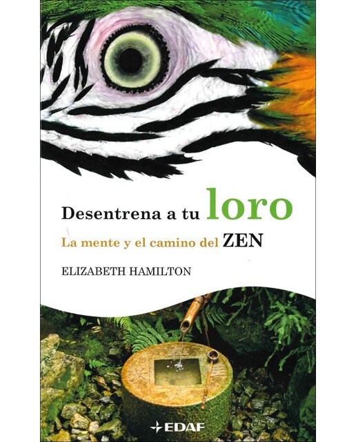 Desentrena a tu loro: La mente y el camino del Zen (Capa mole com abas) 1