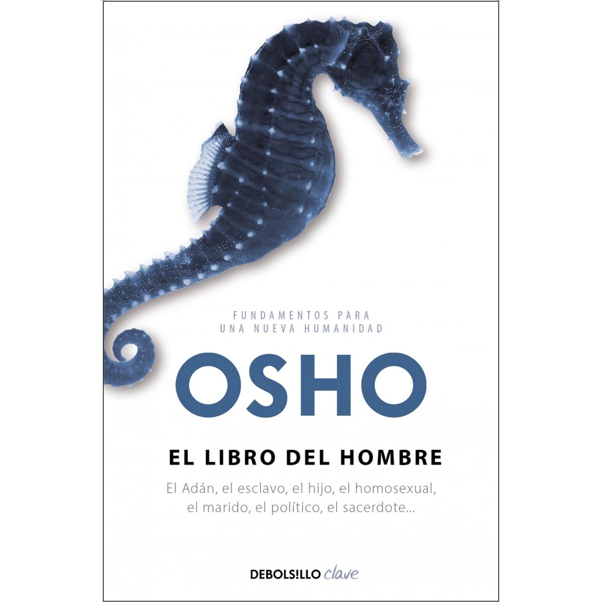 El libro del hombre (Fundamentos para una nueva humanidad)  (Bolsillo) (Tapa blanda) 1