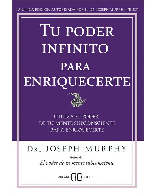 Imagen 0 de Tu poder infinito para enriquecerte (Tapa blanda Tapa blanda con solapas)