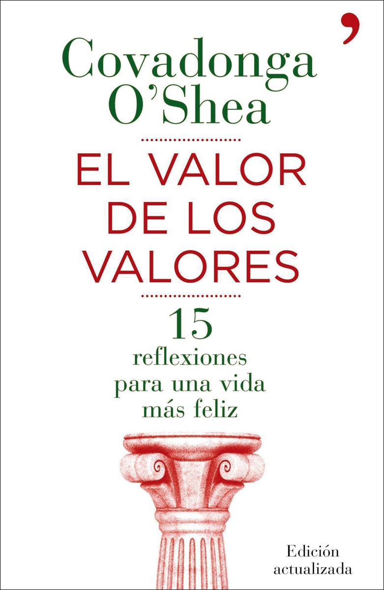 El valor de los valores: Quince reflexiones para una vida más feliz (Capa mole com abas) 1