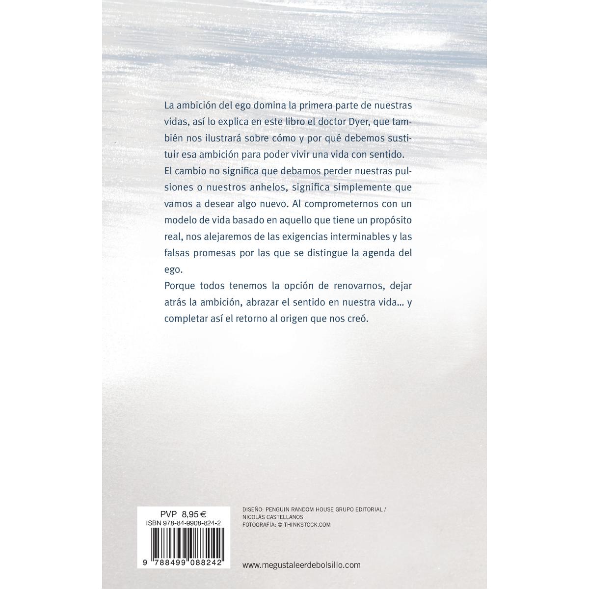 El cambio: De la ambición del ego a una vida con sentido (Bolsillo) (Tapa blanda) 2