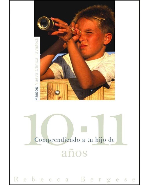Comprendiendo a tu hijo de 10-11 años(Tapa blanda) 1