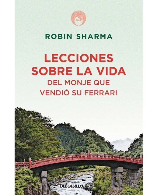 Imagen 0 de Lecciones sobre la vida del monje que vendió su Ferrari  (Bolsillo) (Tapa blanda)