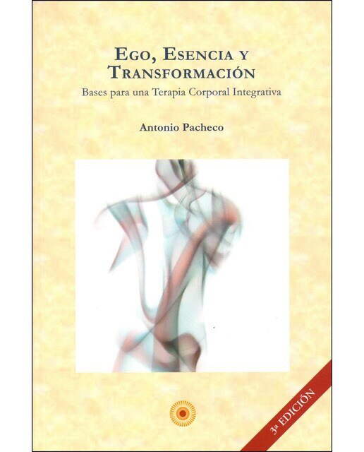 Imagen 0 de Ego,esencia y transformacion (Tapa blanda)