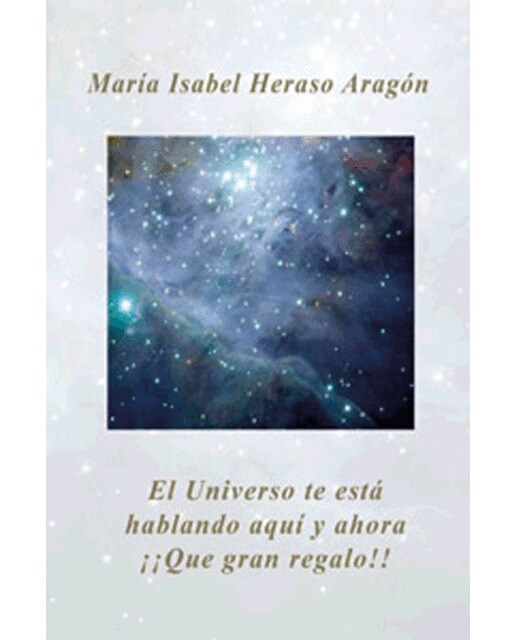 El Universo Te Esta Hablando Aqui Y Ahora 1
