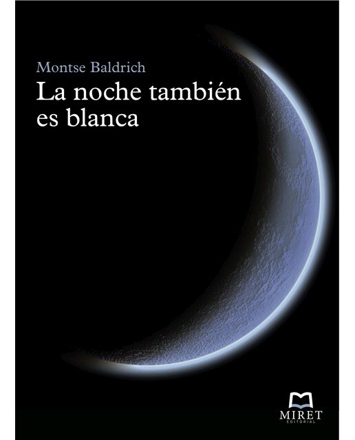 La Noche También Es Blanca 1