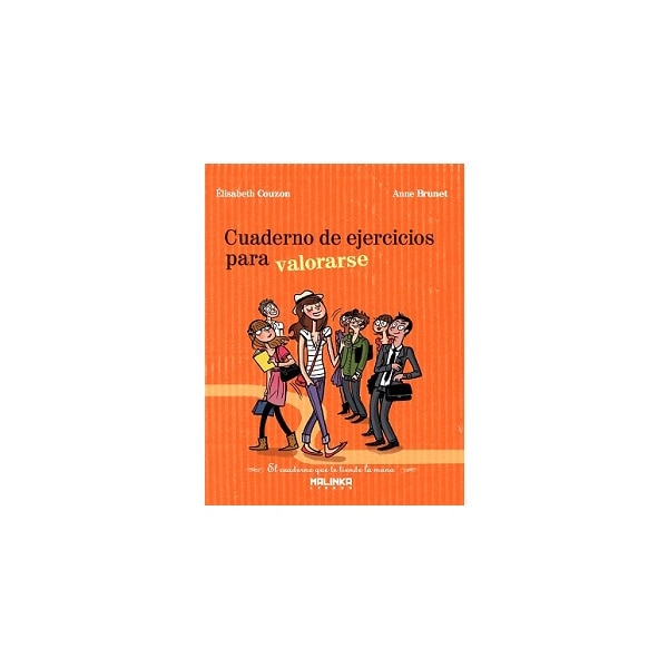 Cuaderno de ejercicios para valorarse 1
