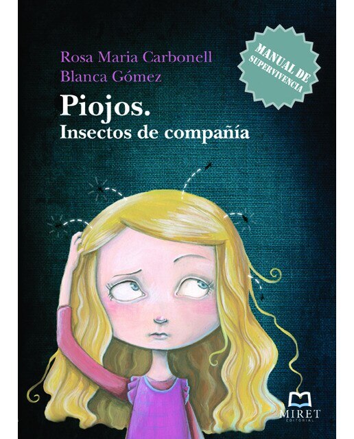PIOJOS. Insectos de compañía 1