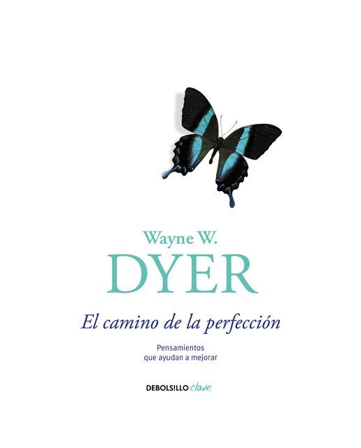 El camino de la perfección: Pensamientos que ayudan a mejorar(Bolsillo) (Tapa blanda) 1