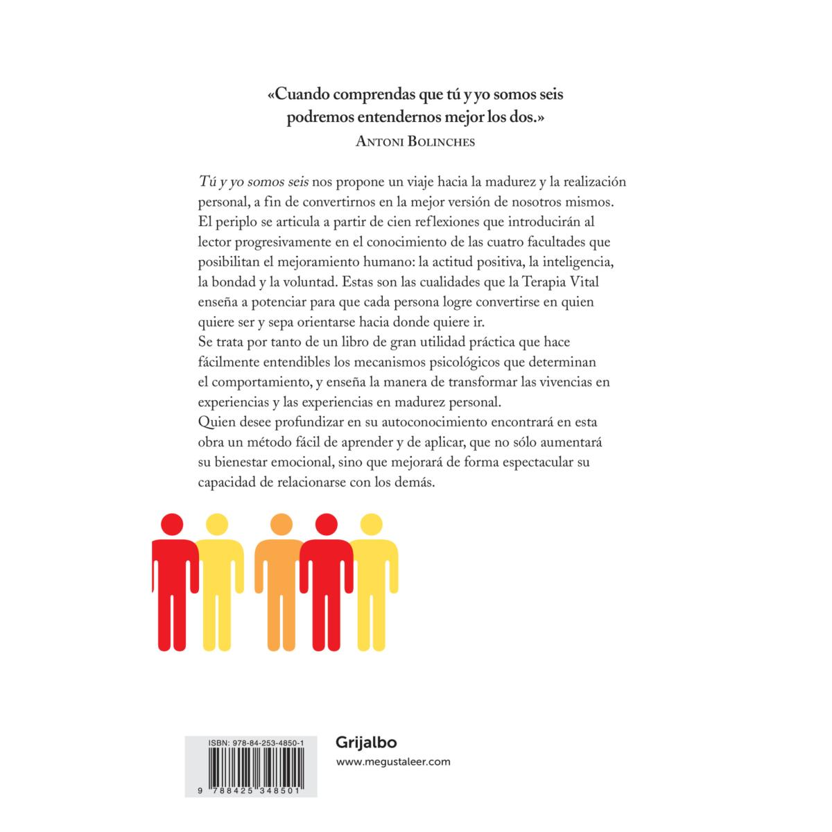 Tú y yo somos seis: Cien reflexiones para crecer por dentro y relacionarte mejor(Tapa blanda) 2