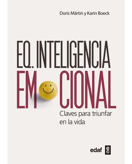 EQ. Inteligencia Emocional: Claves para triunfar en la vida (Capa mole com abas) 1
