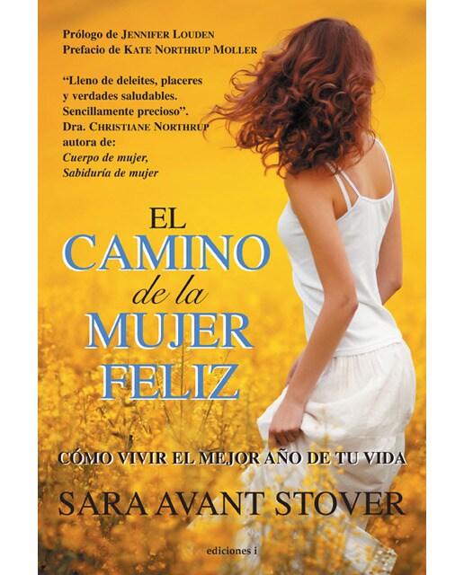 El Camino De La Mujer Feliz 1