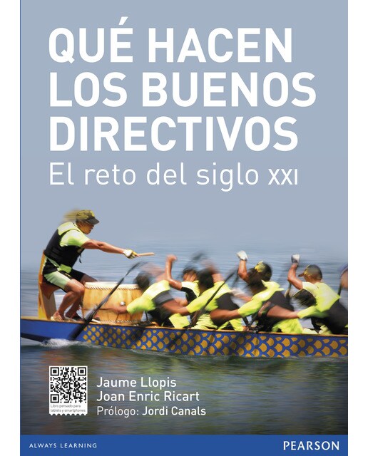Qué hacen los buenos directivos: El reto del siglo xxi(Tapa blanda) 1