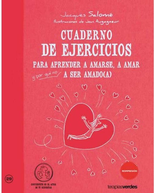 Cuaderno de ejercicios. Aprender amarse, amar y a ser amado(Tapa blanda) 1
