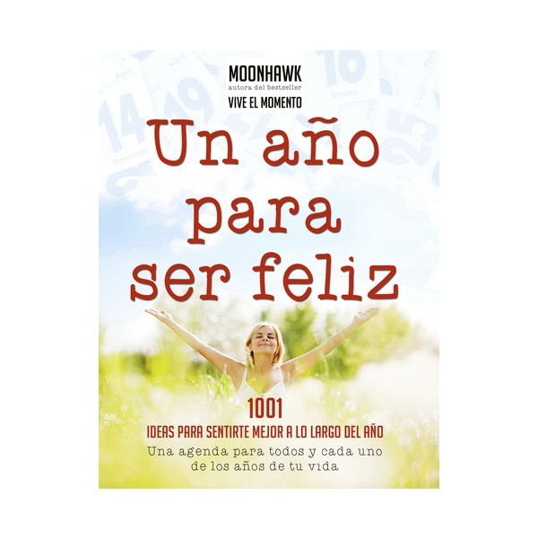 Un Año Para Ser Feliz 1