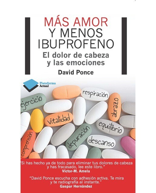 Más amor y menos ibuprofeno  (Tapa blanda Tapa blanda con solapas)