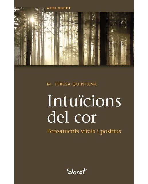 Intuïcions del cor: Pensaments vitals i positius(Tapa blanda) 1