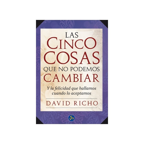 Imagem 0 de Las cinco cosas que no podemos cambiar: Y la felicidad que hallamos cuando lo aceptamos(Tapa blanda)