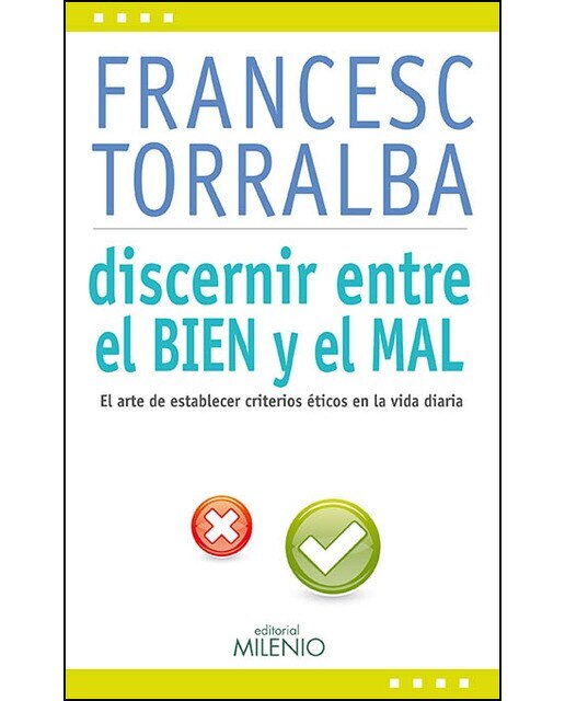 Discernir Entre El Bien Y El Mal 1