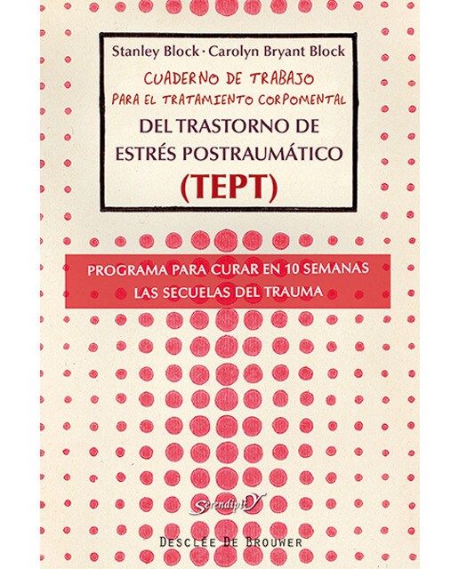 Cuaderno De Trabajo Para El Tratamiento Corpomental Del Trastorno De Estrés Postraumático 1