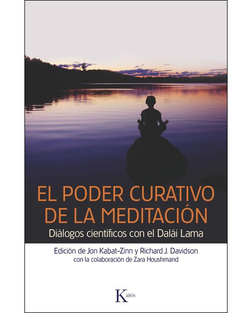 El Poder Curativo De La Meditación: Diálogos Con El Dalái Lama 1