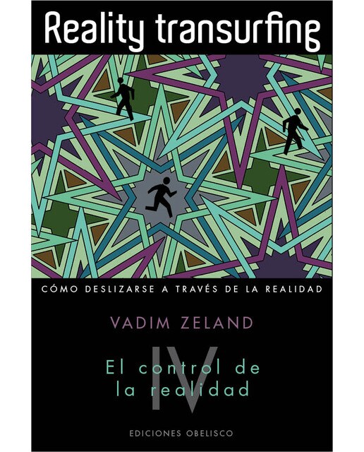 Imagem 0 de Reality transuefing, IV: El control de la realidad (Capa mole com abas)