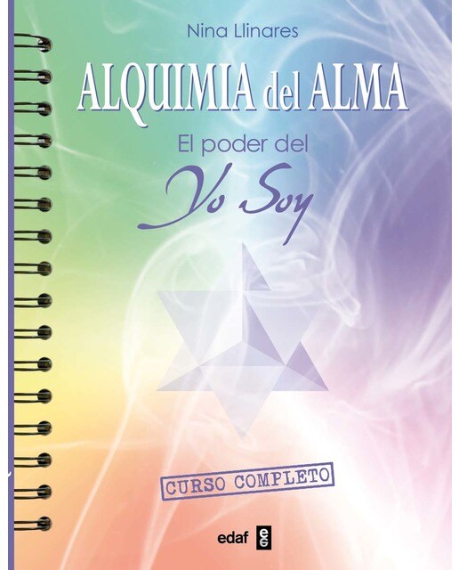 La Alquimia del alma: El poder del Yo soy (Capa mole com abas) 1