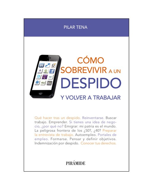 Cómo sobrevivir a un despido: Y volver a trabajar (Capa mole com abas) 1