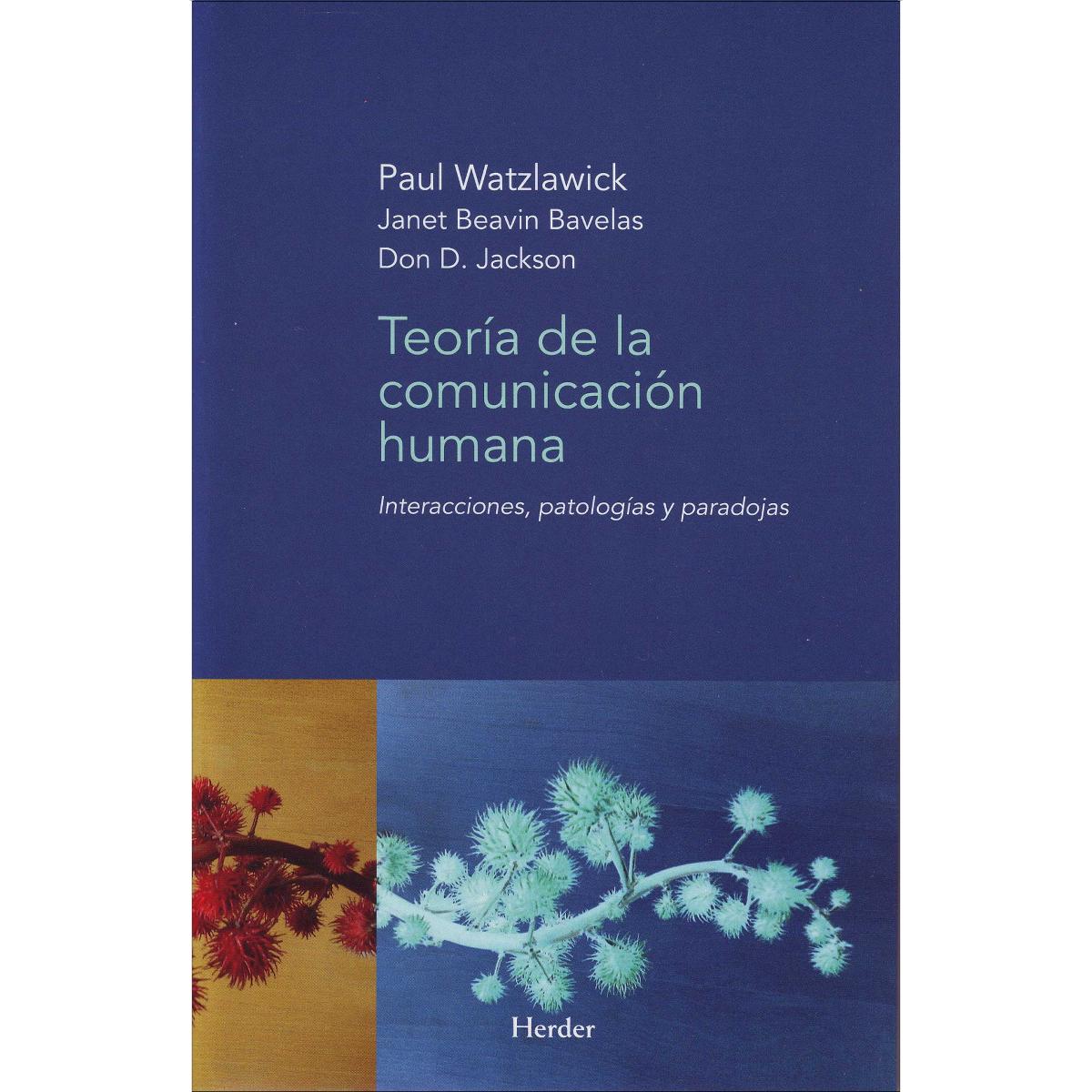 Imagen 0 de Teoría de la comunicación humana  (Tapa blanda Tapa blanda con solapas)