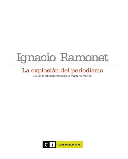 Imagen 0 de La explosion del periodismo (Tapa blanda)