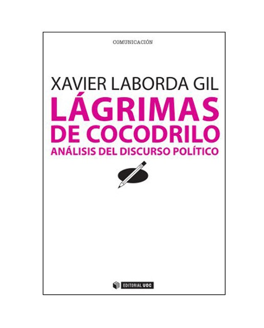 Lágrimas de cocodrilo. Análisis del discurso político