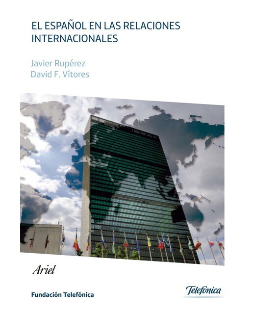 Imagen 0 de El español en las relaciones internacionales  (Tapa blanda Tapa blanda con solapas)