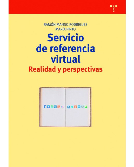 Imagen 0 de Servicio de referencia virtual: realidad y perspectivas  (Tapa blanda Tapa blanda con solapas)