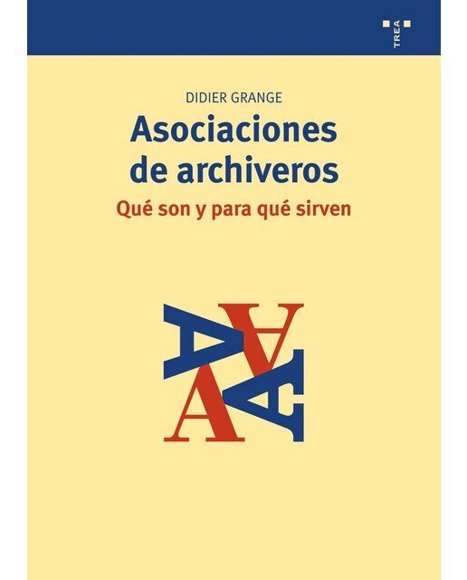 Imagen 0 de Asociaciones de archiveros  (Tapa blanda Tapa blanda con solapas)