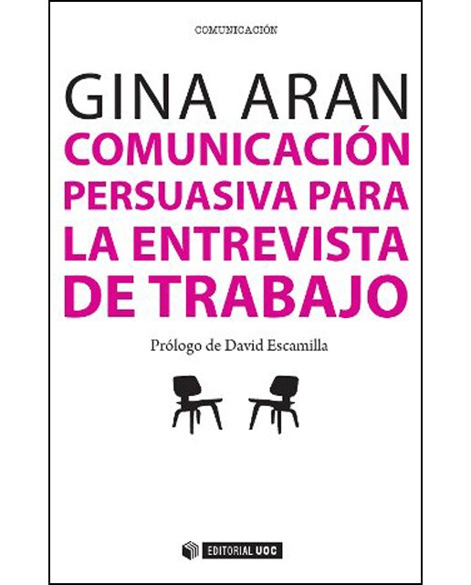 Comunicación persuasiva en las entrevistas de trabajo