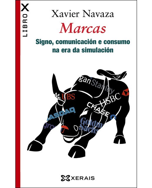 Marcas: Signo, comunicación e consumo na era da simulación(Tapa blanda) 1