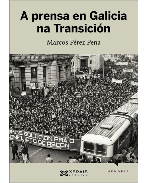 A prensa en Galicia na Transición (Capa mole com abas) 1