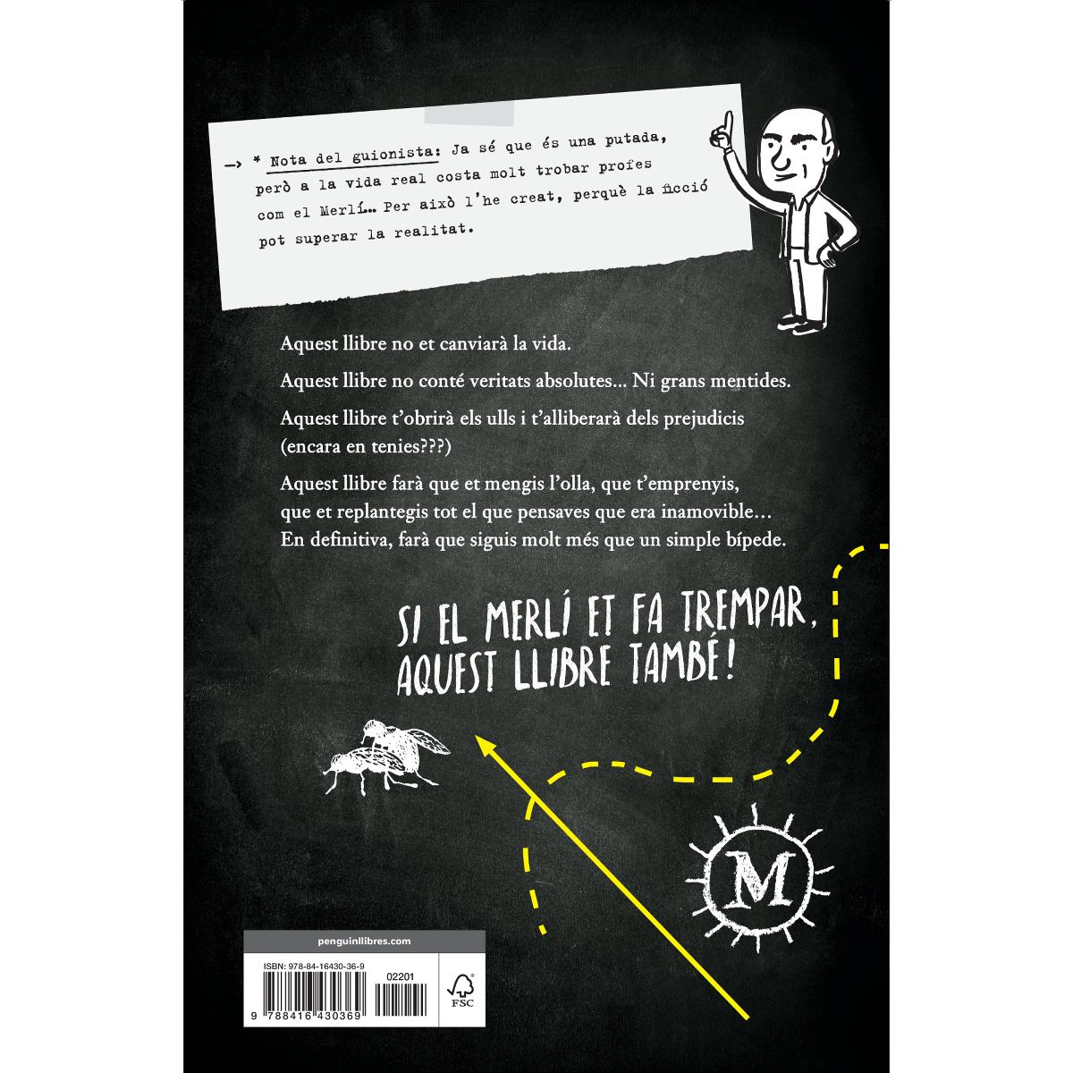 El llibre de Merlí: Filosofia i merlinades que et faran trempar  (Tapa blanda) 2