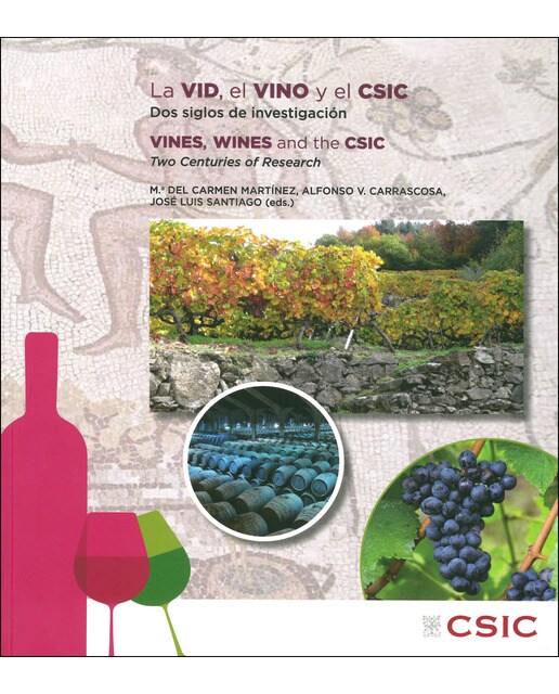 Imagem 0 de La vid, el vino y el CSIC : dos siglos de investigación = Vines, wines and the CSIC : two centuries of research: Vines, wines an (Capa mole com abas)