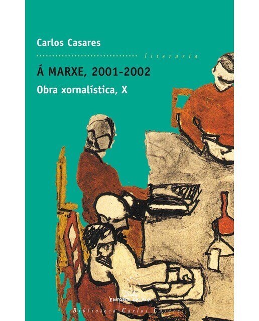 A marxe, 2001-2002. Obra xornalistica X (bcc) (Capa mole com abas) 1