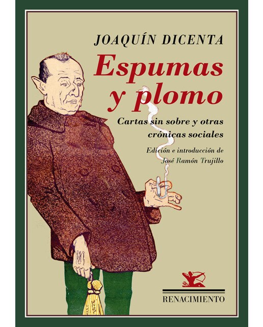 Imagen 1 de Espumas y plomo: Cartas sin sobre y otras crónicas sociales (Tapa blanda)
