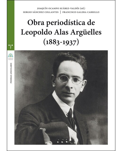 Obra periodística de Leopoldo Alas Argüelles