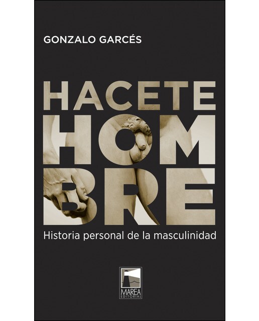 Hacete hombre